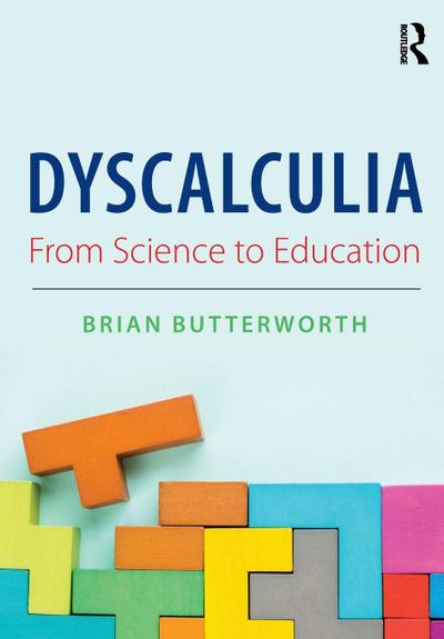 Dyscalculia: From Science to Education