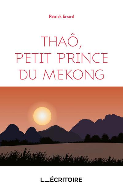 Thaô, petit prince du Mekong
