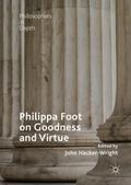 Philippa Foot on Goodness and Virtue