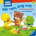 ministeps: Hör rein, sing mit! Erste Kinderlieder 