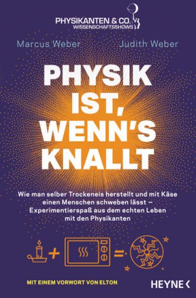 Physik ist, wenn’s knallt