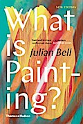 What is Painting?: New Edition (Revised Edition)