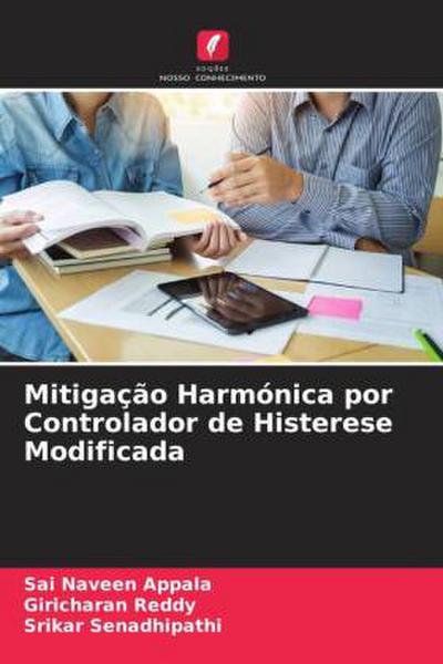 Mitigação Harmónica por Controlador de Histerese Modificada