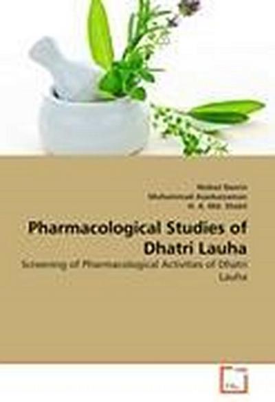 Pharmacological Studies of Dhatri Lauha