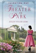 Das Theater am Park - Zeilen voller Liebe