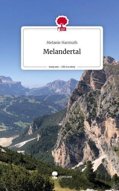 Melandertal. Life is a Story - story.one
