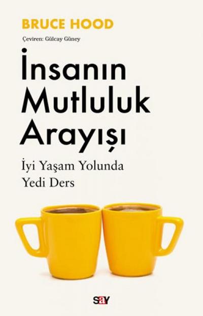Insanin Mutluluk Arayisi