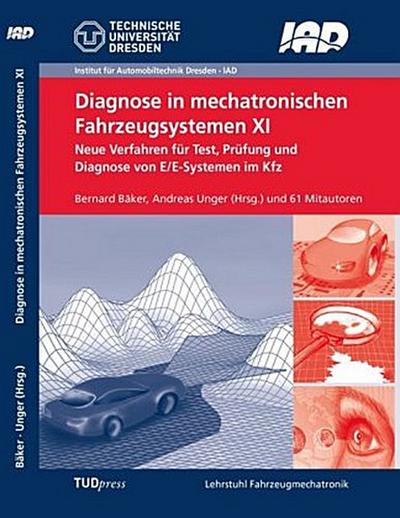 Diagnose in mechatronischen Fahrzeugsystemen XI