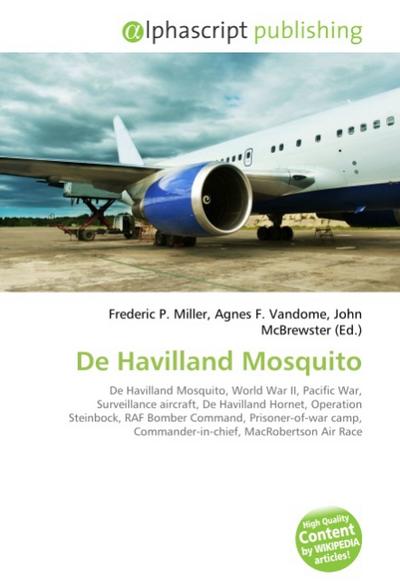 De Havilland Mosquito - Frederic P. Miller