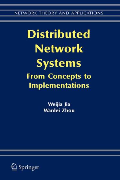 Distributed Network Systems
