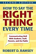 How to Say the Right Thing Every Time