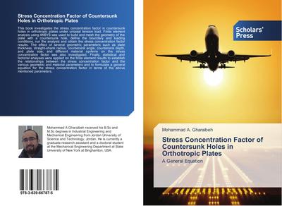 Stress Concentration Factor of Countersunk Holes in Orthotropic Plates