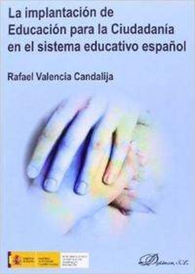 La implantación de educación para la ciudadanía en el sistema educativo español