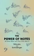 The Power of Notes
