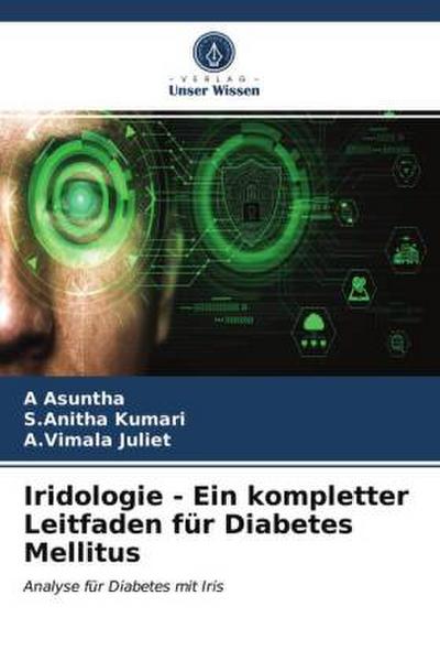Iridologie - Ein kompletter Leitfaden für Diabetes Mellitus