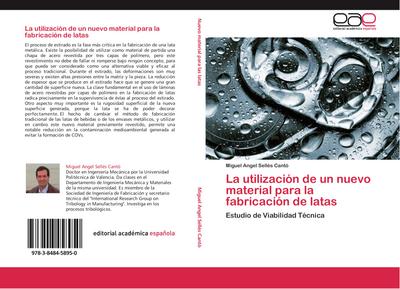 La utilización de un nuevo material para la fabricación de latas
