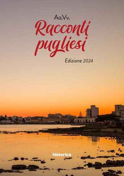 Racconti pugliesi 2024