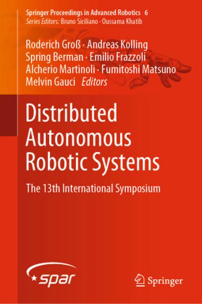 Distributed Autonomous Robotic Systems
