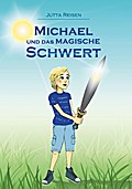 Michael und das magische Schwert