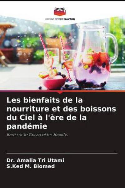 Les bienfaits de la nourriture et des boissons du Ciel à l’ère de la pandémie