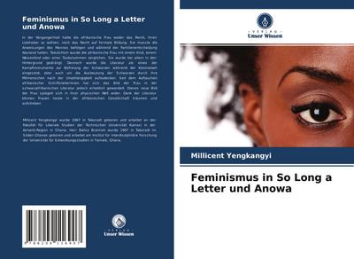 Feminismus in So Long a Letter und Anowa