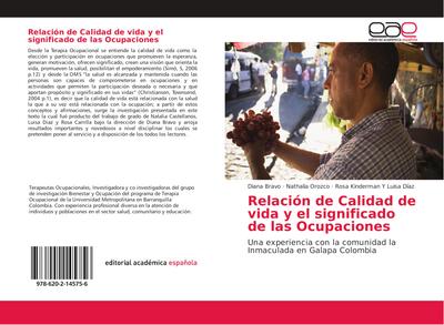 Relación de Calidad de vida y el significado de las Ocupaciones