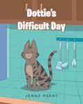 Dottie’s Difficult Day