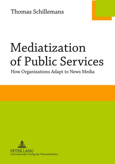 Mediatization of Public Services