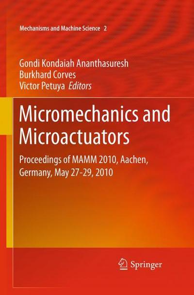 Micromechanics and Microactuators