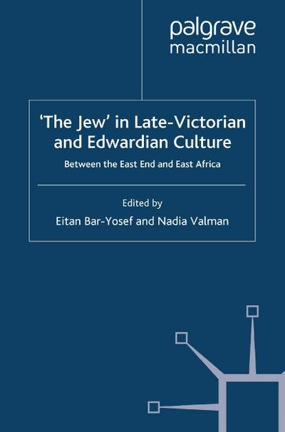 ’The Jew’ in Late-Victorian and Edwardian Culture
