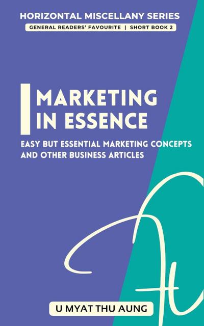 Marketing in Essence