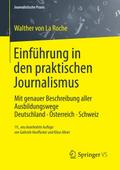 Einführung in den praktischen Journalismus