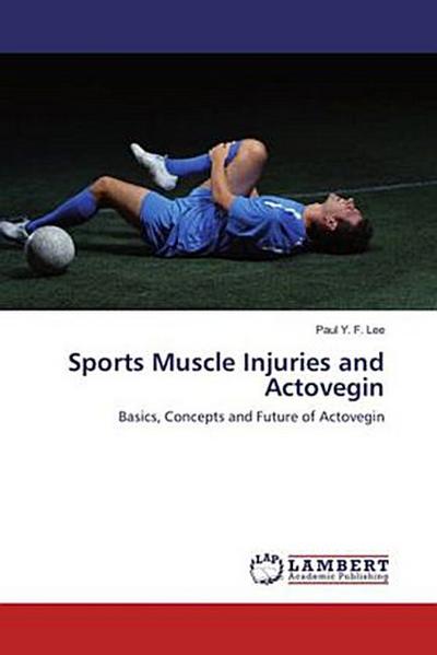 Sports Muscle Injuries and Actovegin