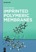 Imprinted Polymeric Membranes