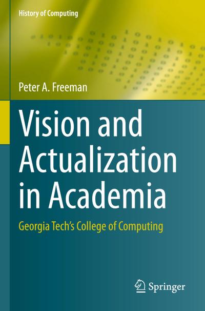 Vision and Actualization in Academia