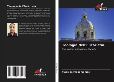 Teologia dell’Eucaristia
