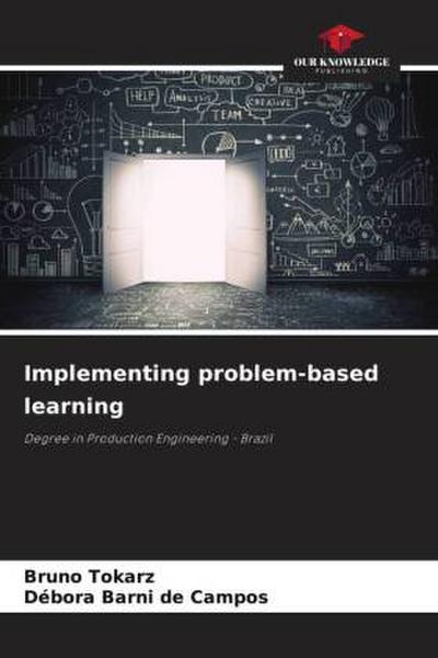 Implementing problem-based learning