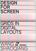 Design for Screens