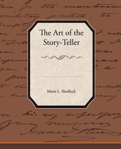 The Art of the Storyteller