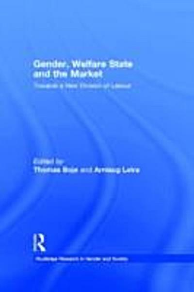 Gender, Welfare State and the Market