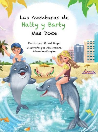 Las Aventuras de Hatty y Barty Mes Doce