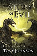 Story of Evil - Volume II: Escape from Celestial