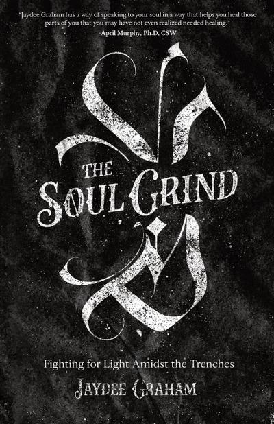 The Soul Grind