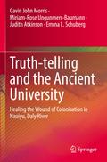 Truth-telling and the Ancient University
