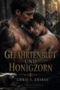Gefährtenblut und Honigzorn