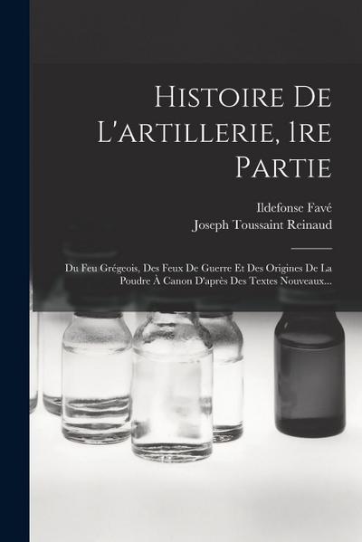 Histoire De L’artillerie, 1re Partie