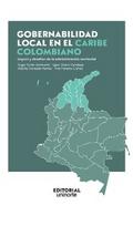 Gobernabilidad local en el Caribe colombiano: logros y desafíos de la administración territorial