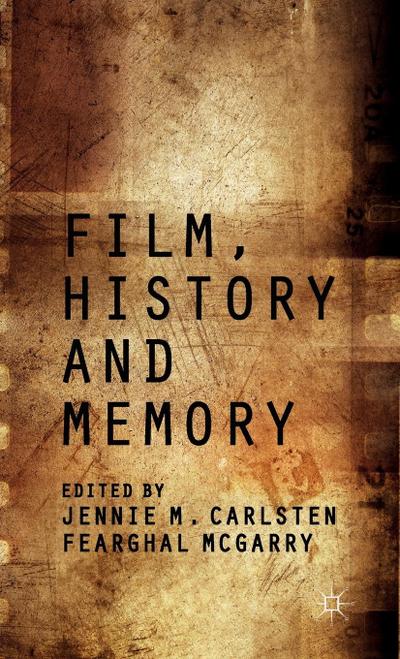 Film, History and Memory