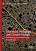 Literature, Pedagogy, and Climate Change