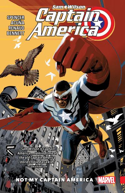 Captain America: Sam Wilson Vol. 1 - Not My Captain America